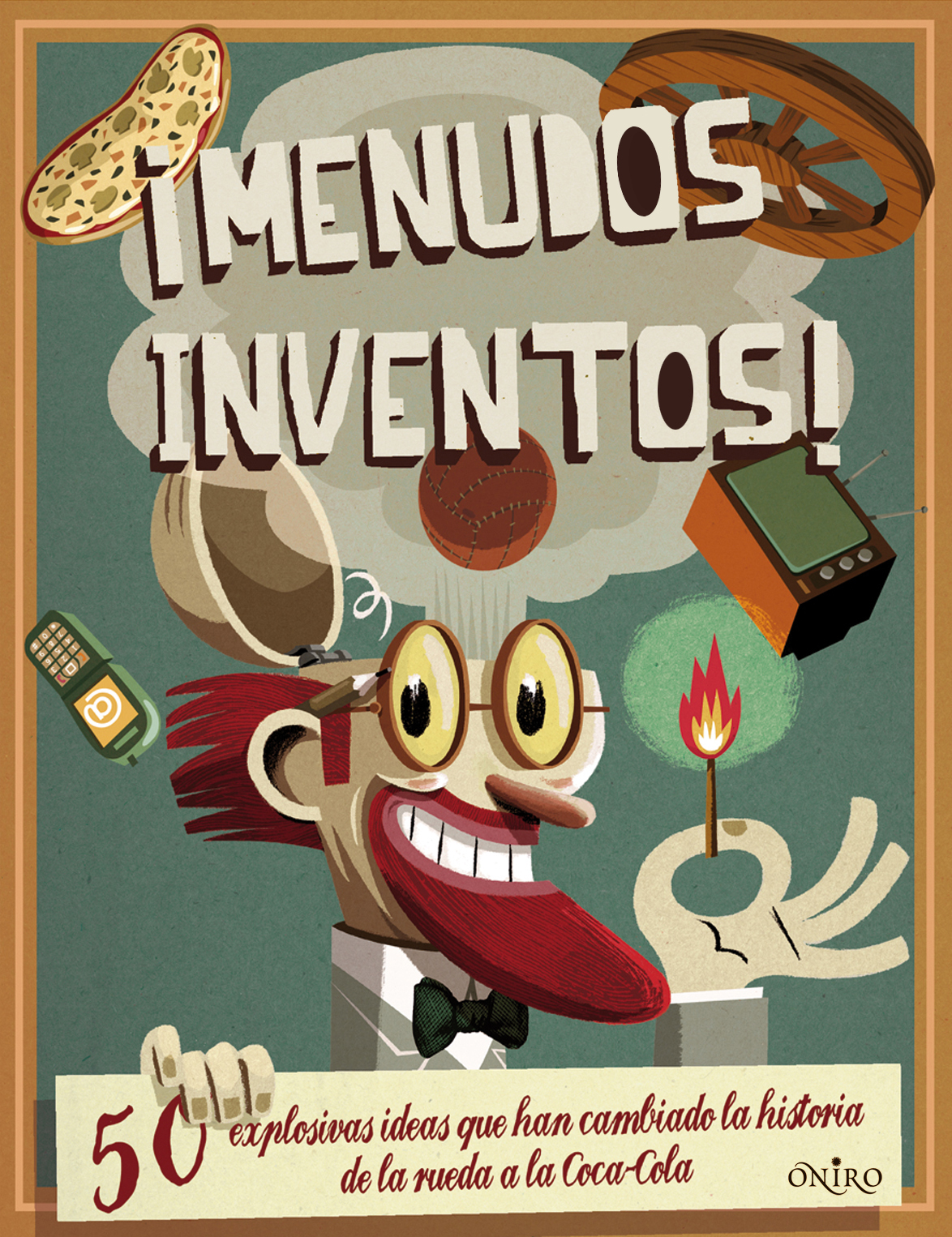 ¡Menudos inventos!
