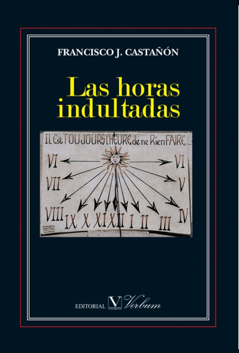 Las horas indultadas