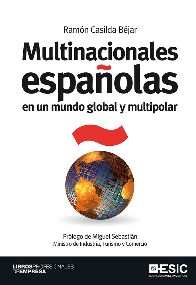 Multinacionales españolas en un mundo global y multipolar