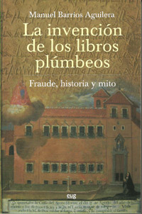 La invención de los libros plúmbeos