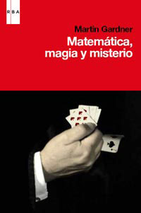 Matematica, magia, misterio