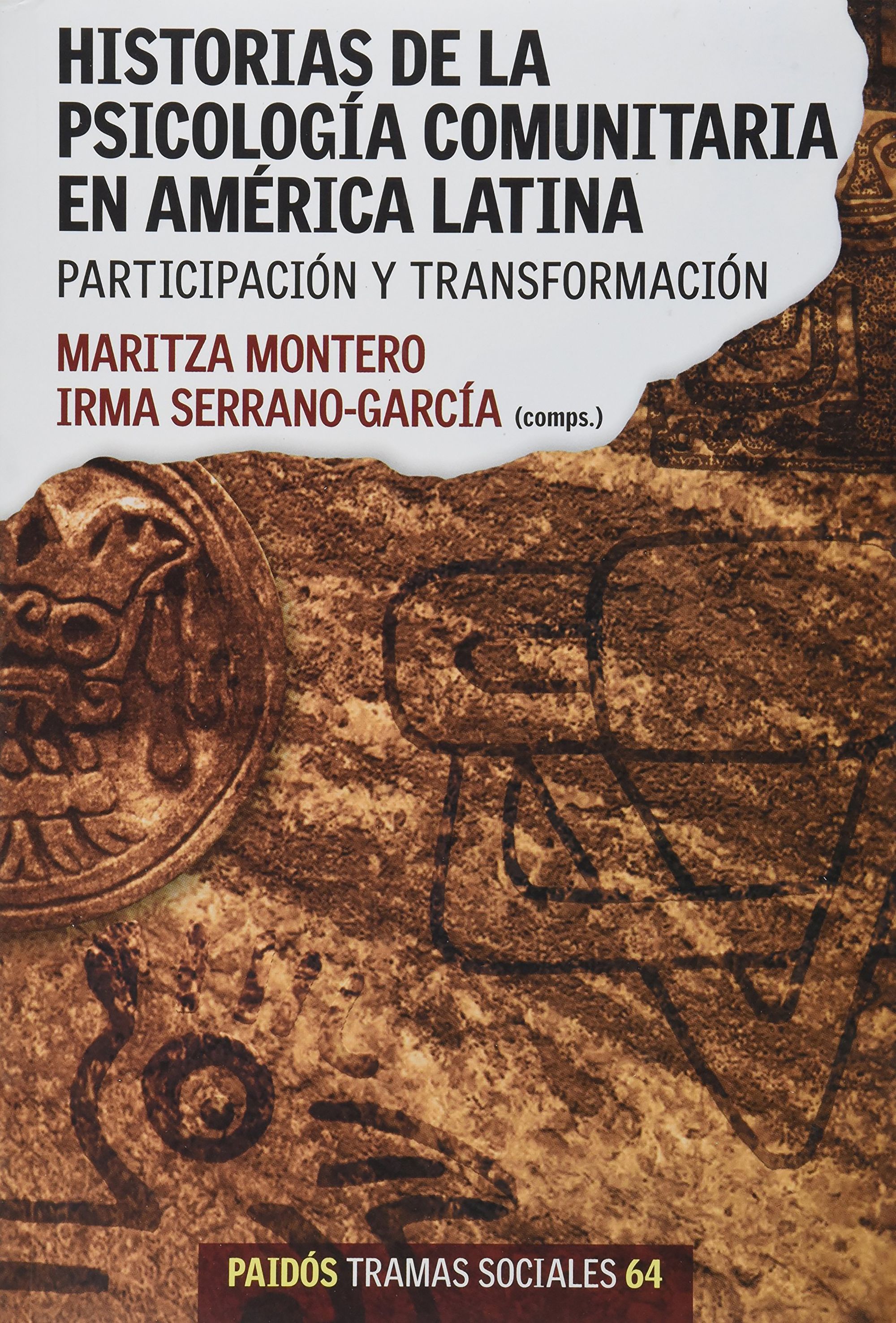 Historias de la psicología comunitaria en América Latina