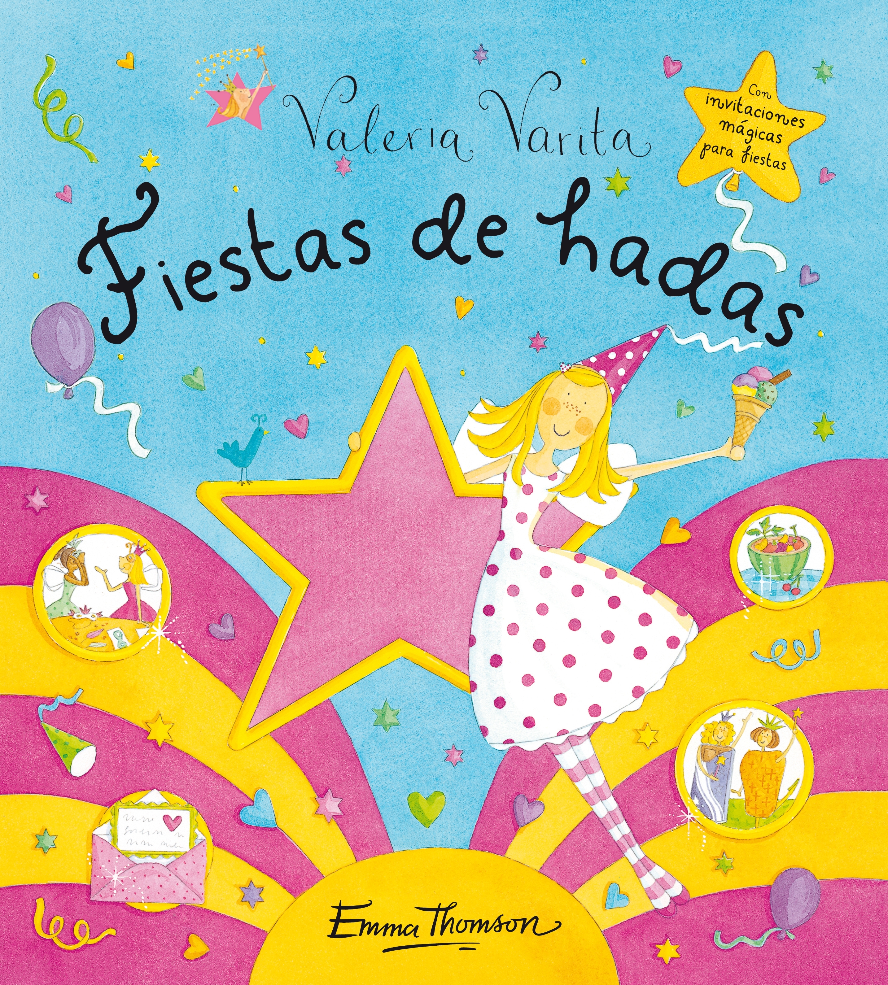 Fiestas de hadas (Valeria Varita)
