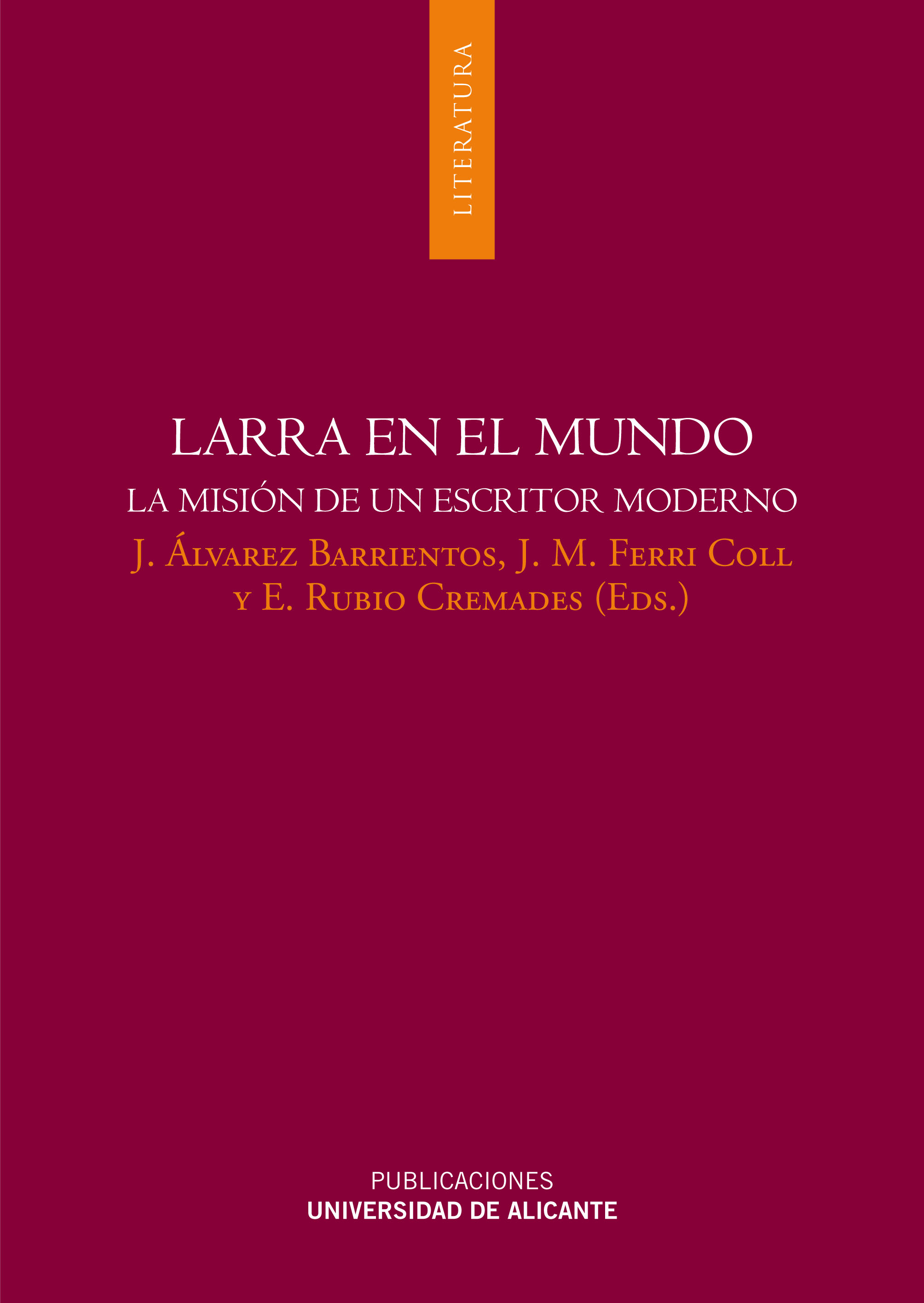 Larra en el mundo