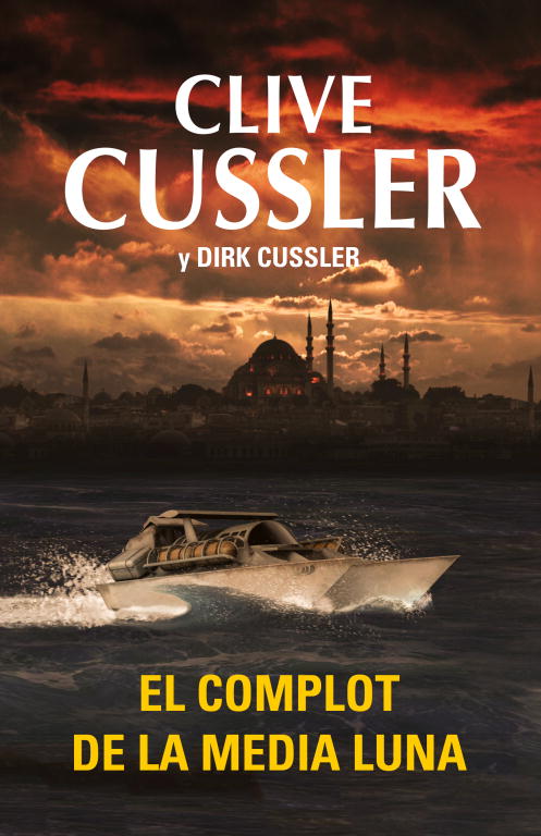 El complot de la media luna (Dirk Pitt 21)