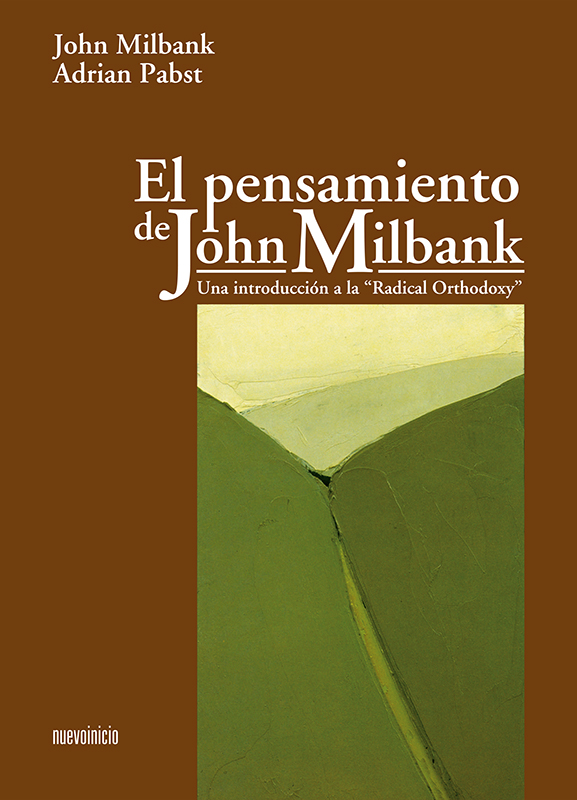 El pensamiento de John Milbank