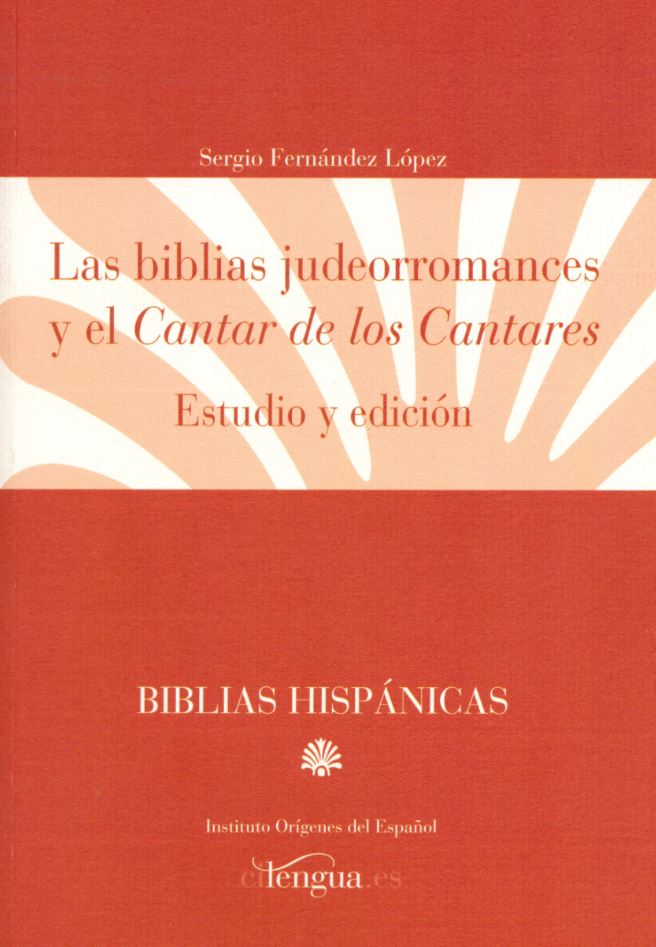 Las biblias judeorromances y el Cantar de los cantares.