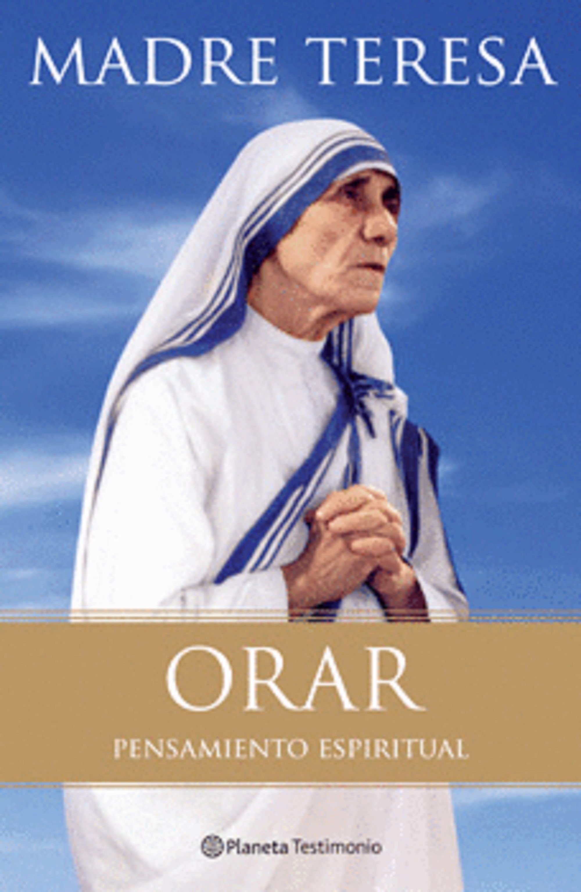 Orar. Pensamiento espiritual