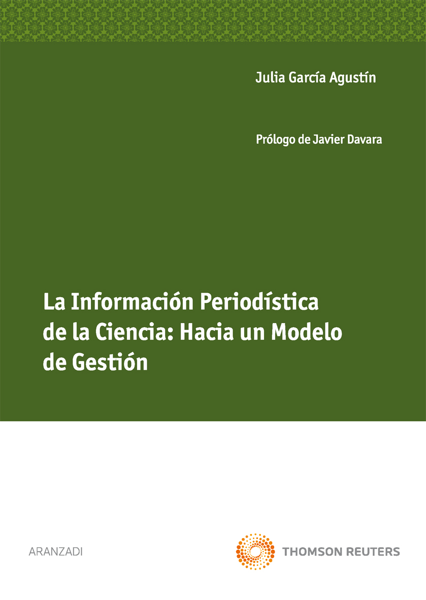 La información periodística de la ciencia: Hacia un modelo de gestión