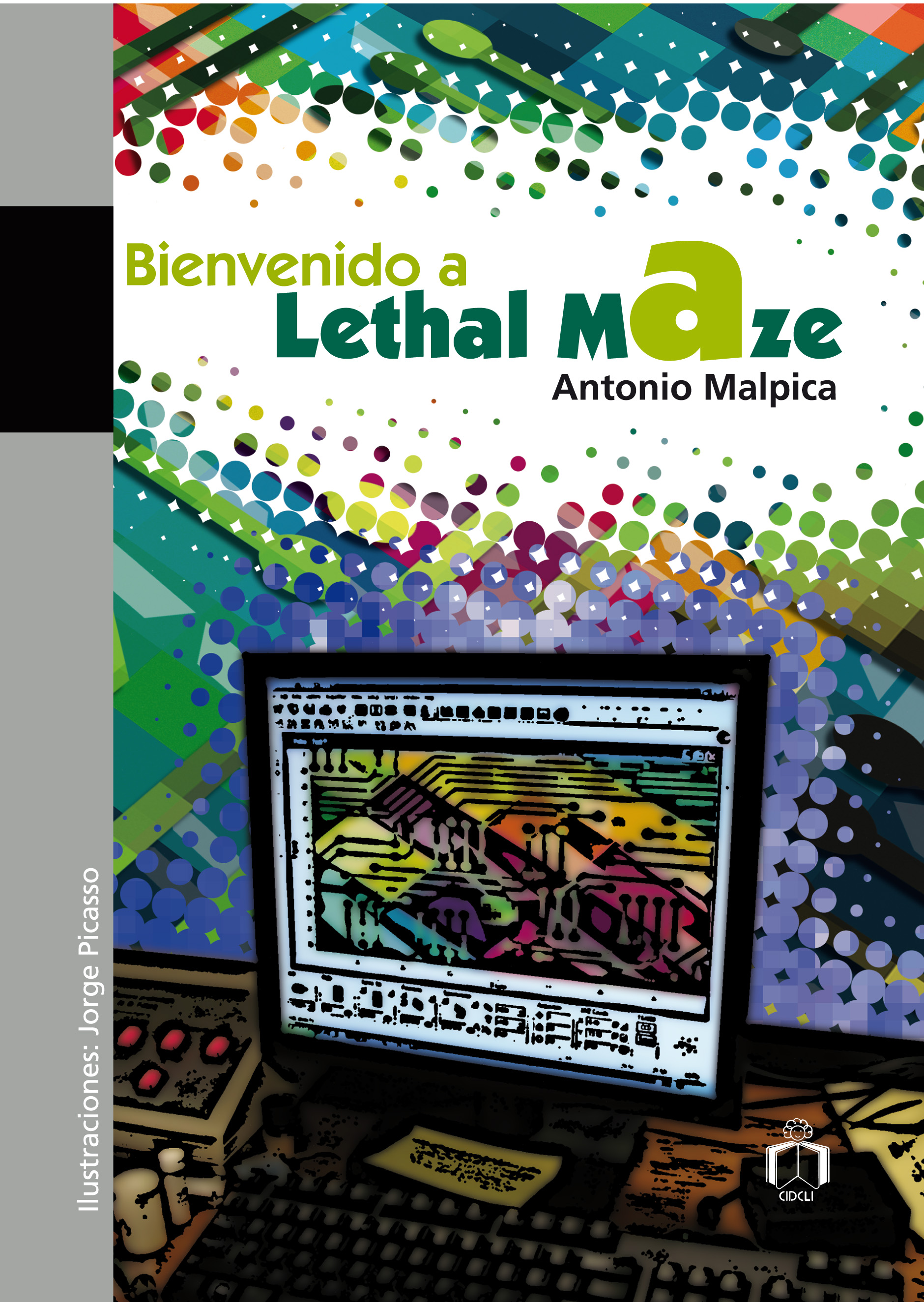 Bienvenido a Lethal Maze