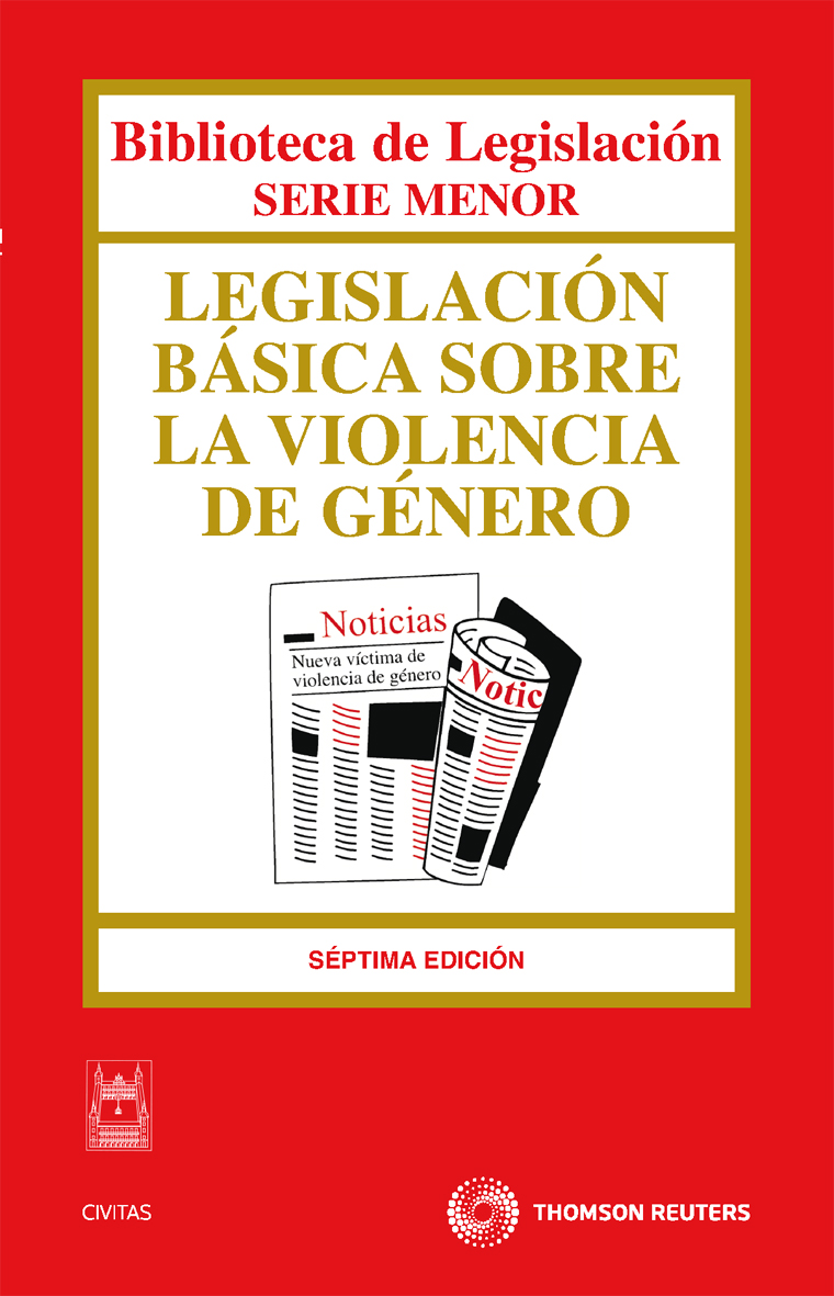 Legislación Básica sobre la Violencia de Género