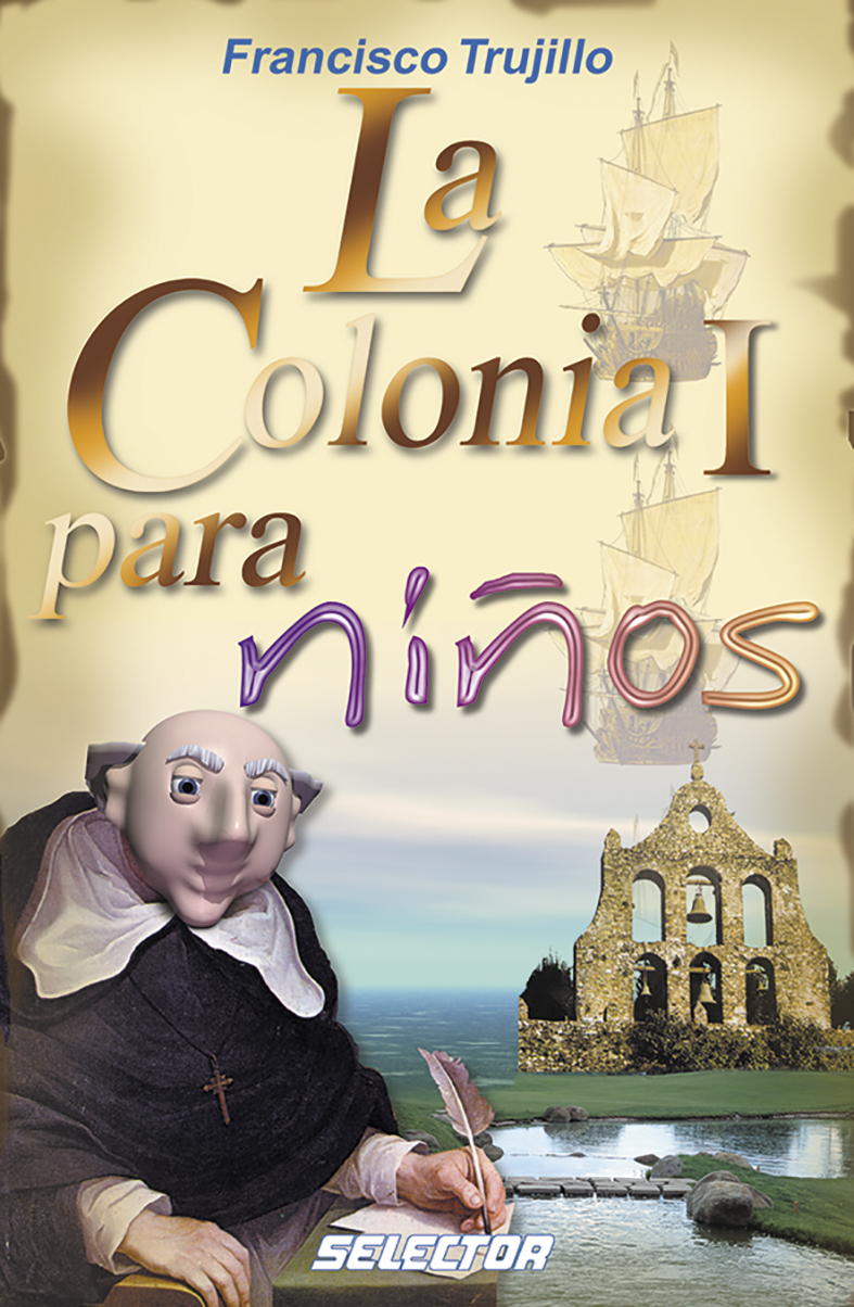 Colonia 1 para niños, La