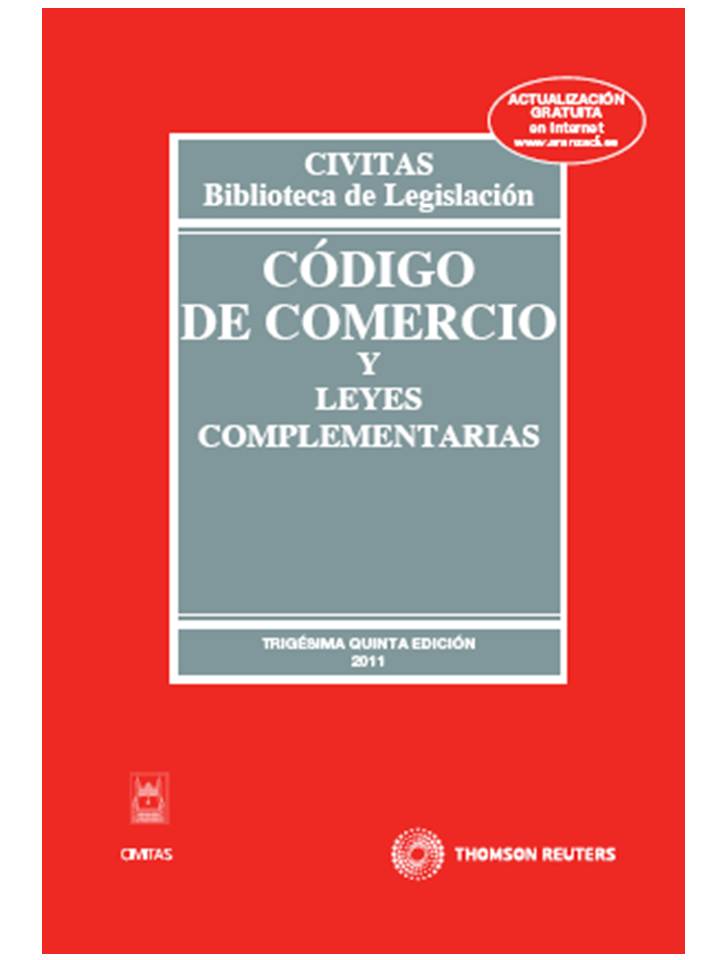Código de Comercio y leyes complementarias
