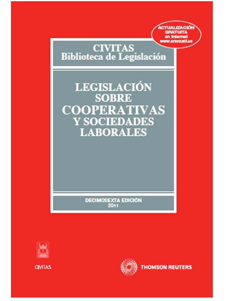 Legislación sobre Cooperativas y Sociedades Laborales