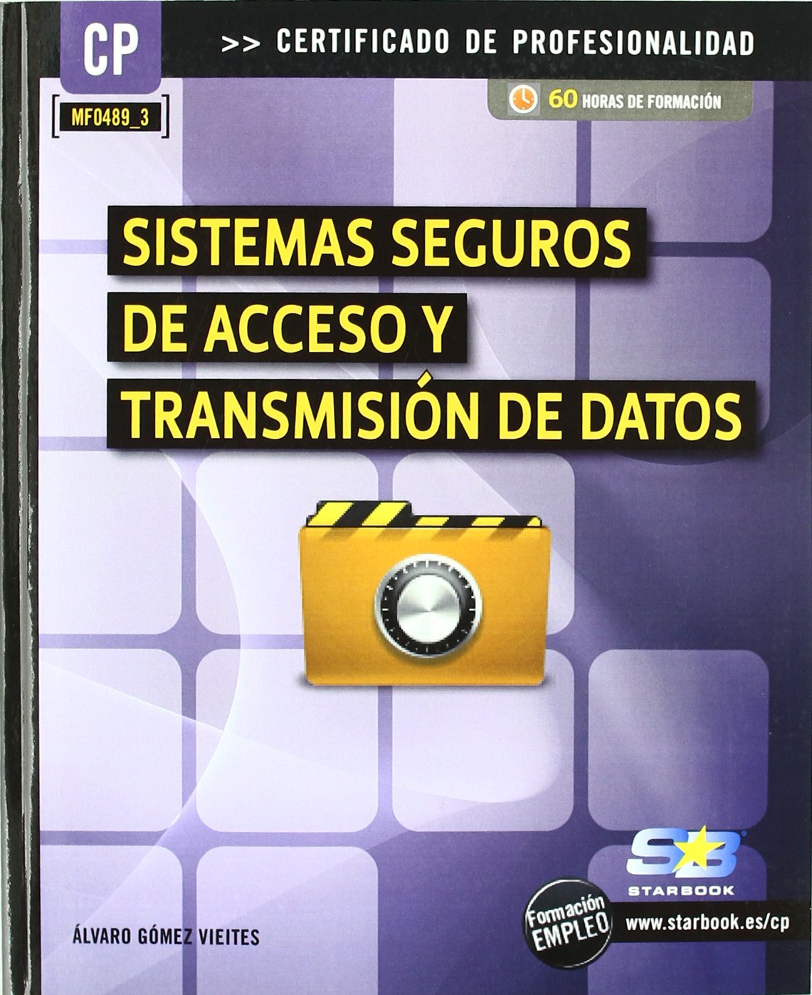 Mf0489_3 sistemas seguros de acceso y transmisión de datos
