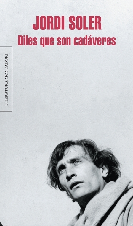 Diles que son cadáveres