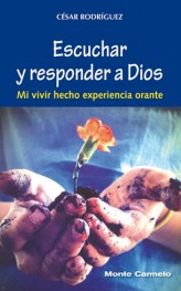 Escuchar y Responde a Dios