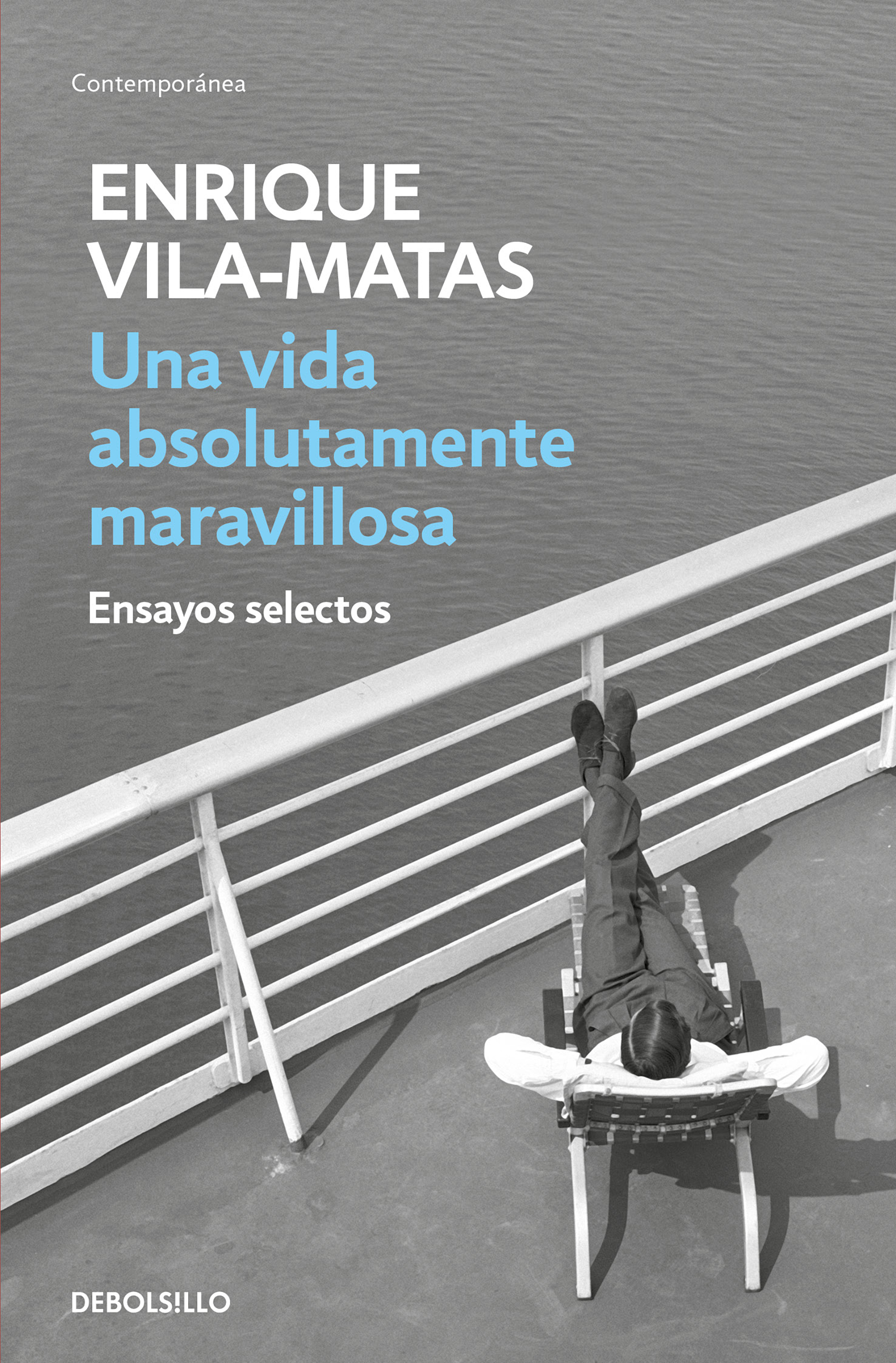 Una vida absolutamente maravillosa