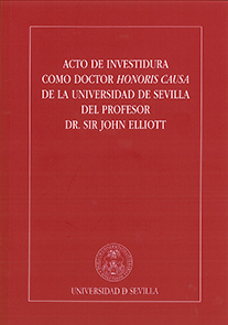 Acto de Investidura como Doctor Honoris Causa de la Universidad de Sevilla del Profesor Dr. Sir John Elliott
