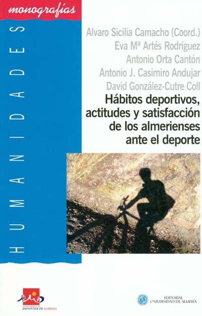 Hábitos deportivos, actitudes y satisfacción de los almerienses ante el deporte