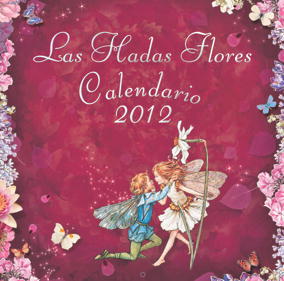 Calendario de las Hadas Flores 2012