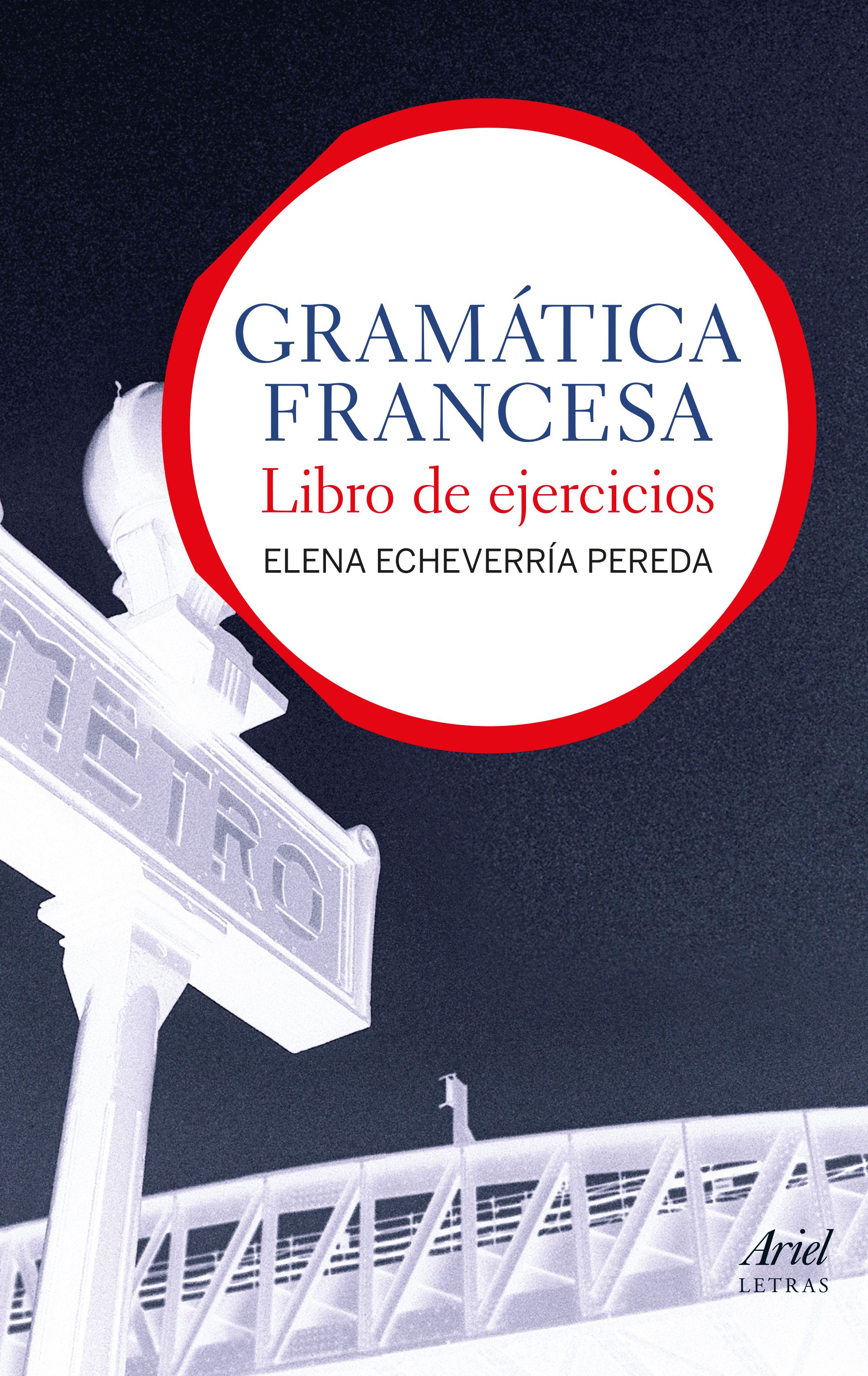 Gramática francesa. Libro de ejercicios
