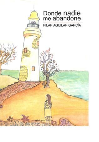 Donde nadie me abandone