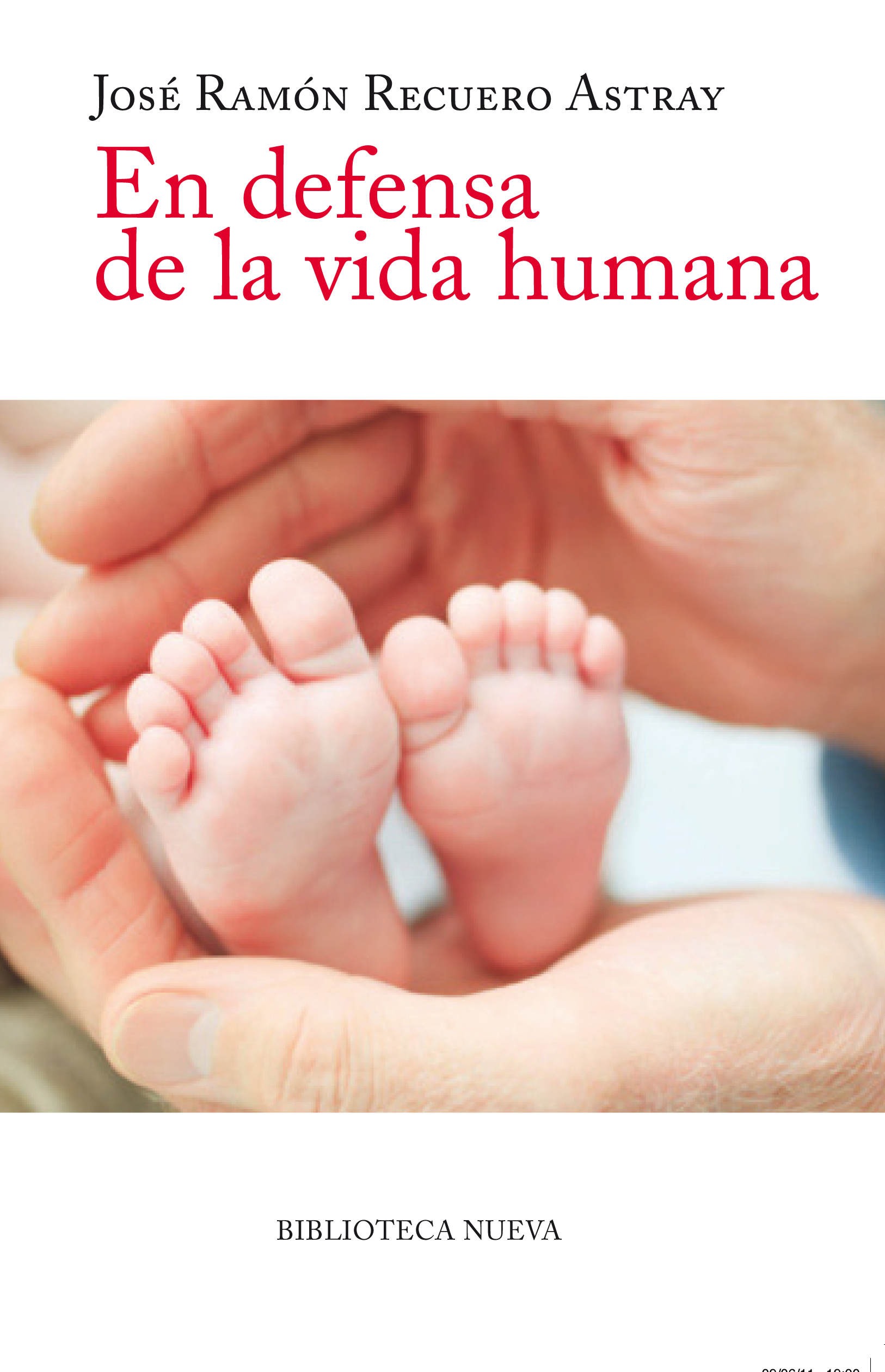 En defensa de la vida humana