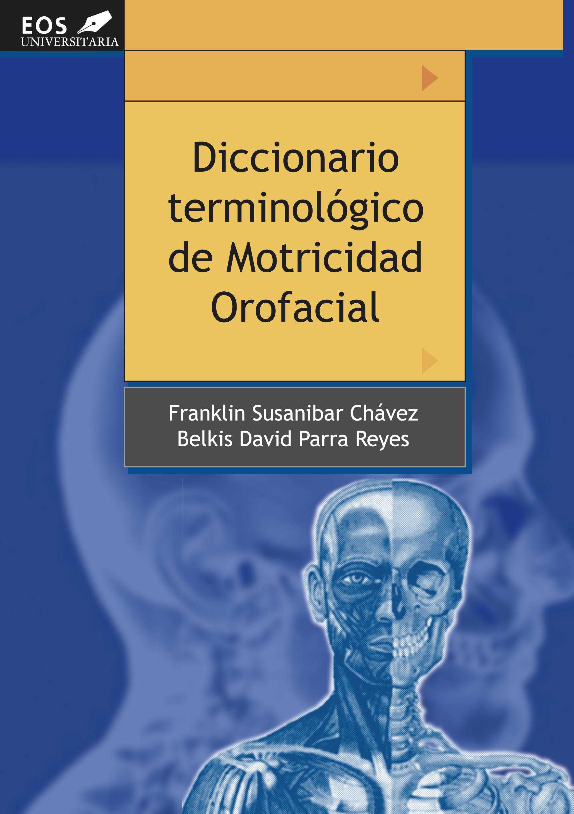 Diccionario Terminológico de Motricidad Orofacial