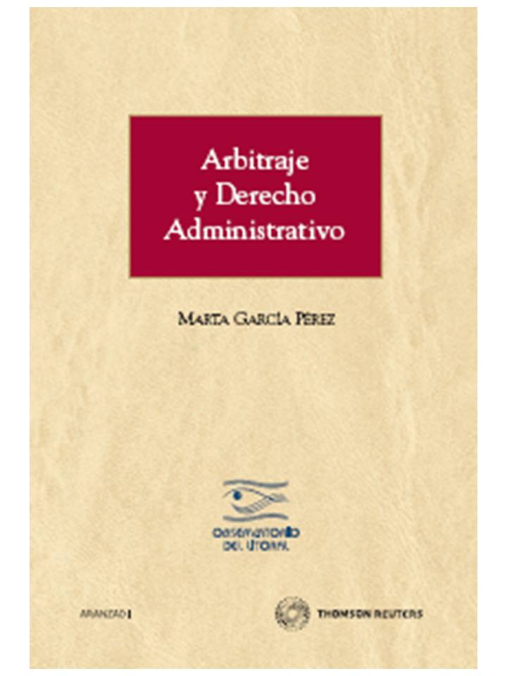 Arbitraje y Derecho Administrativo