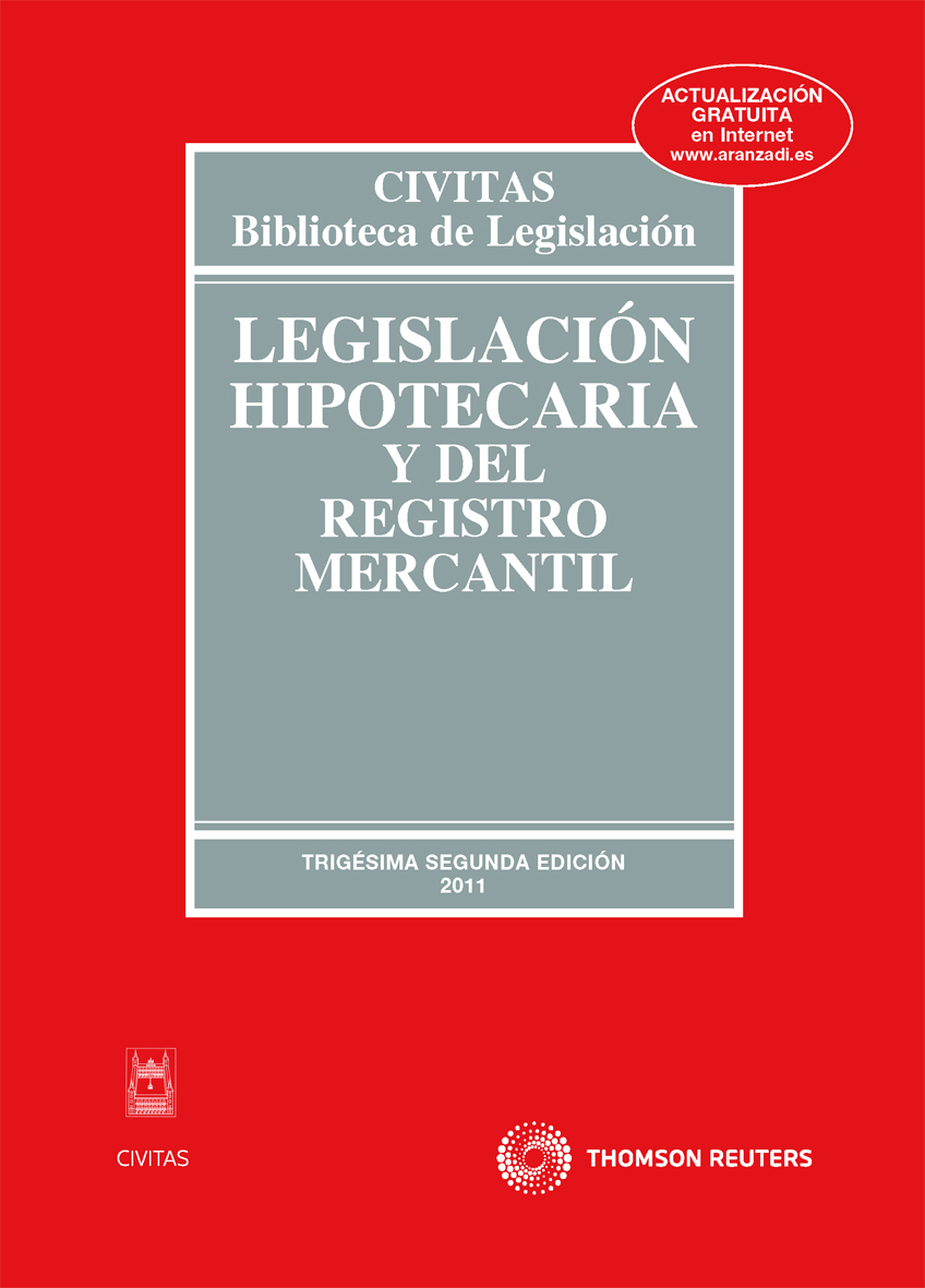 Legislación Hipotecaria y del Registro Mercantil