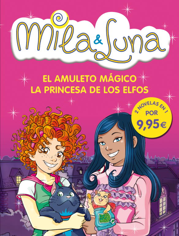 El amuleto mágico / La princesa de los elfos (Mila & Luna 3 y 4)