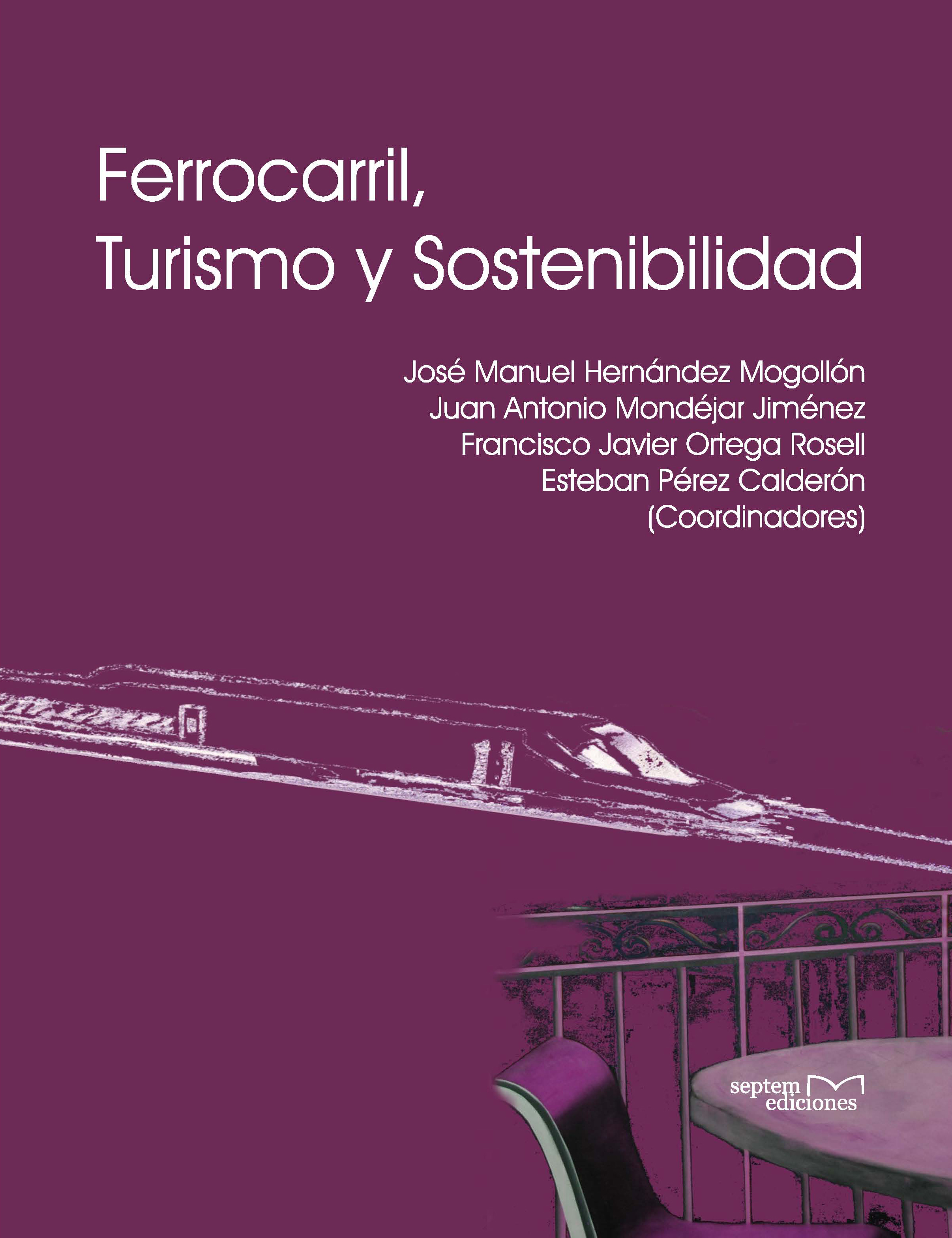 Ferrocarril, turismo y sostenibilidad