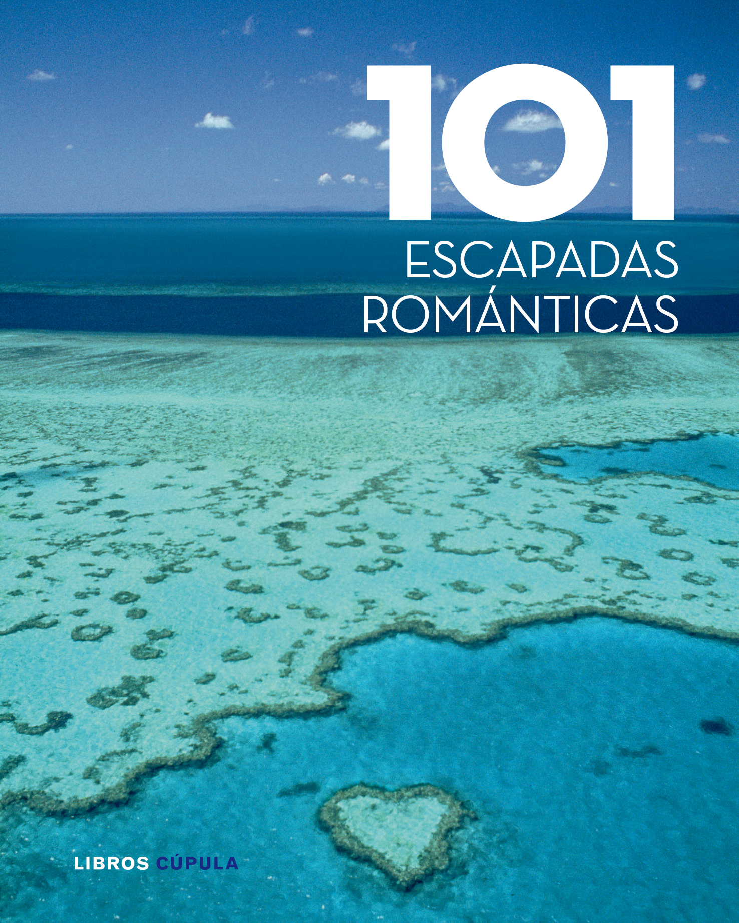 101 escapadas románticas
