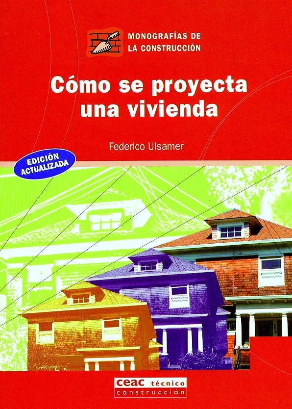 Cómo se proyecta una vivienda