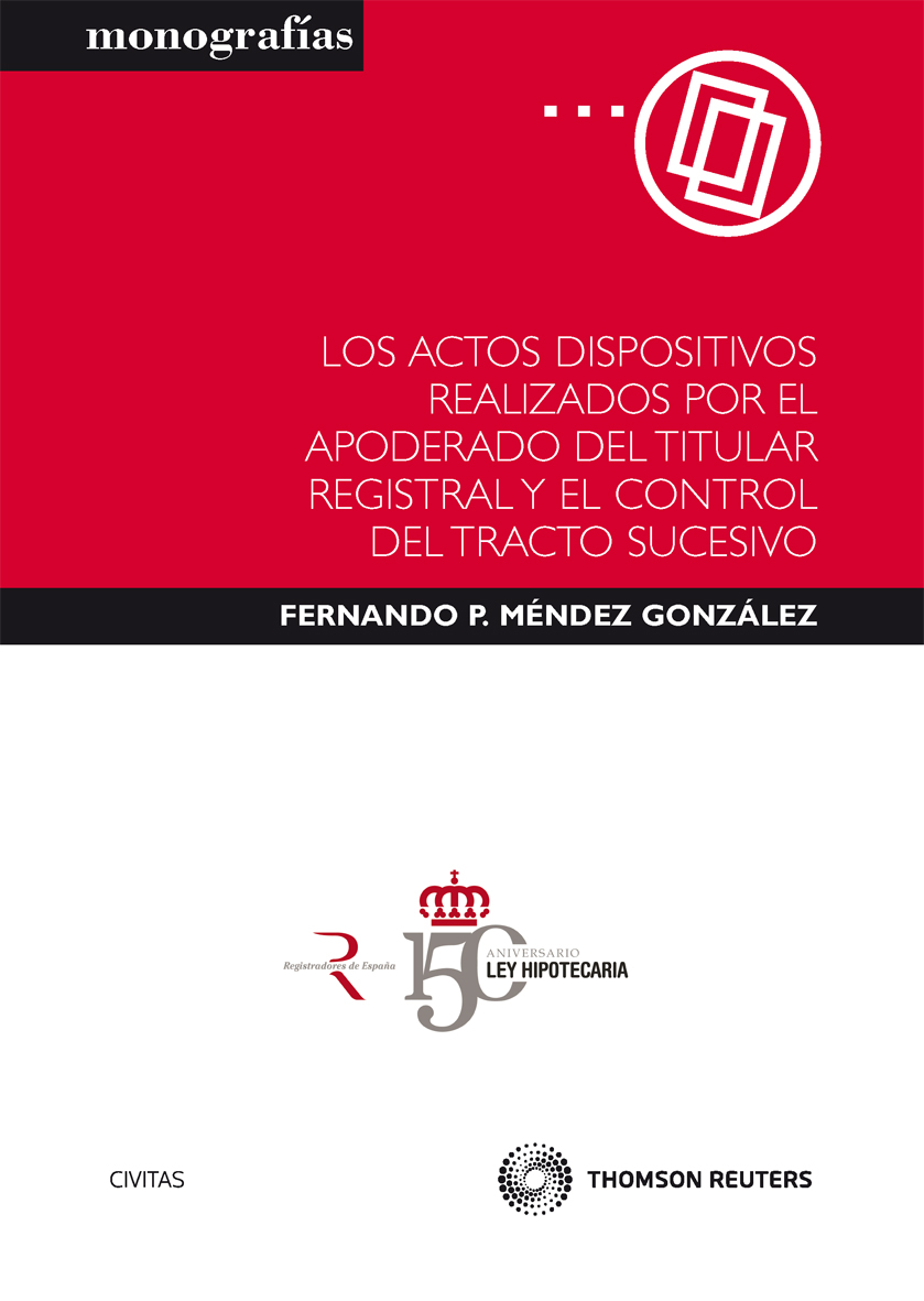 Los actos dispositivos realizados por el apoderado del titular registral y el control del tracto sucesivo
