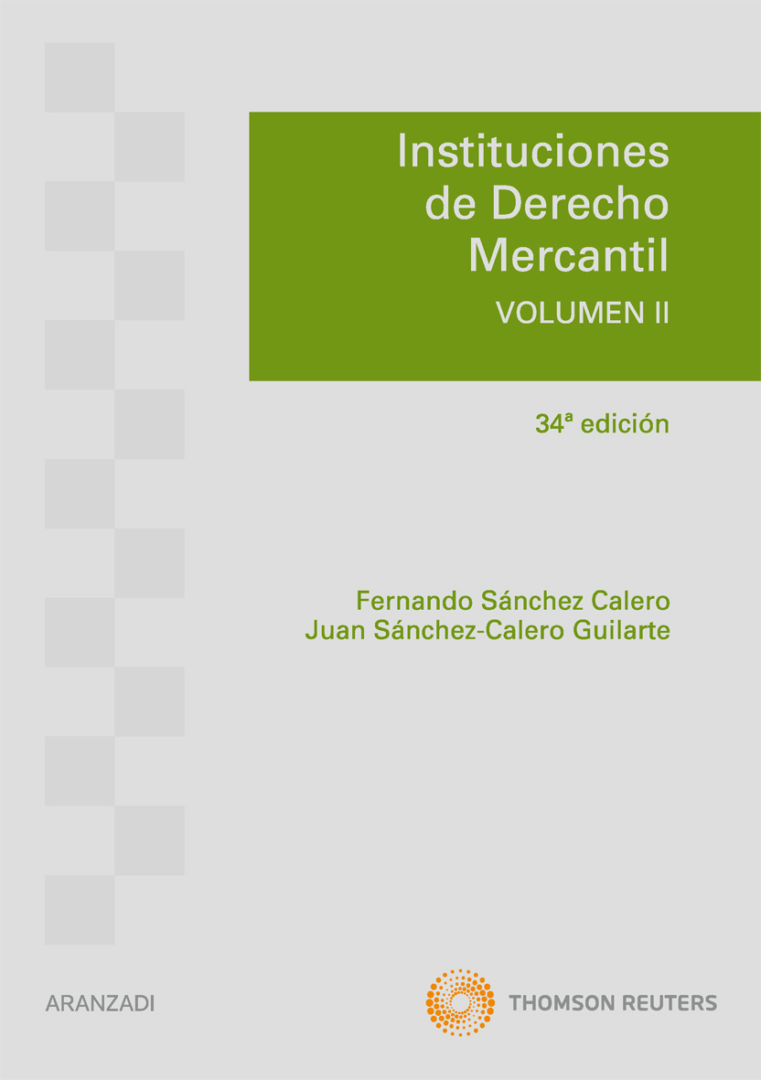 Instituciones de Derecho Mercantil. Volumen II