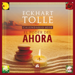 Calendario 2012 de El Poder del Ahora