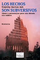 Los hechos son subversivos