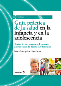Gua prctica de la salud en la infancia y en la adolescencia