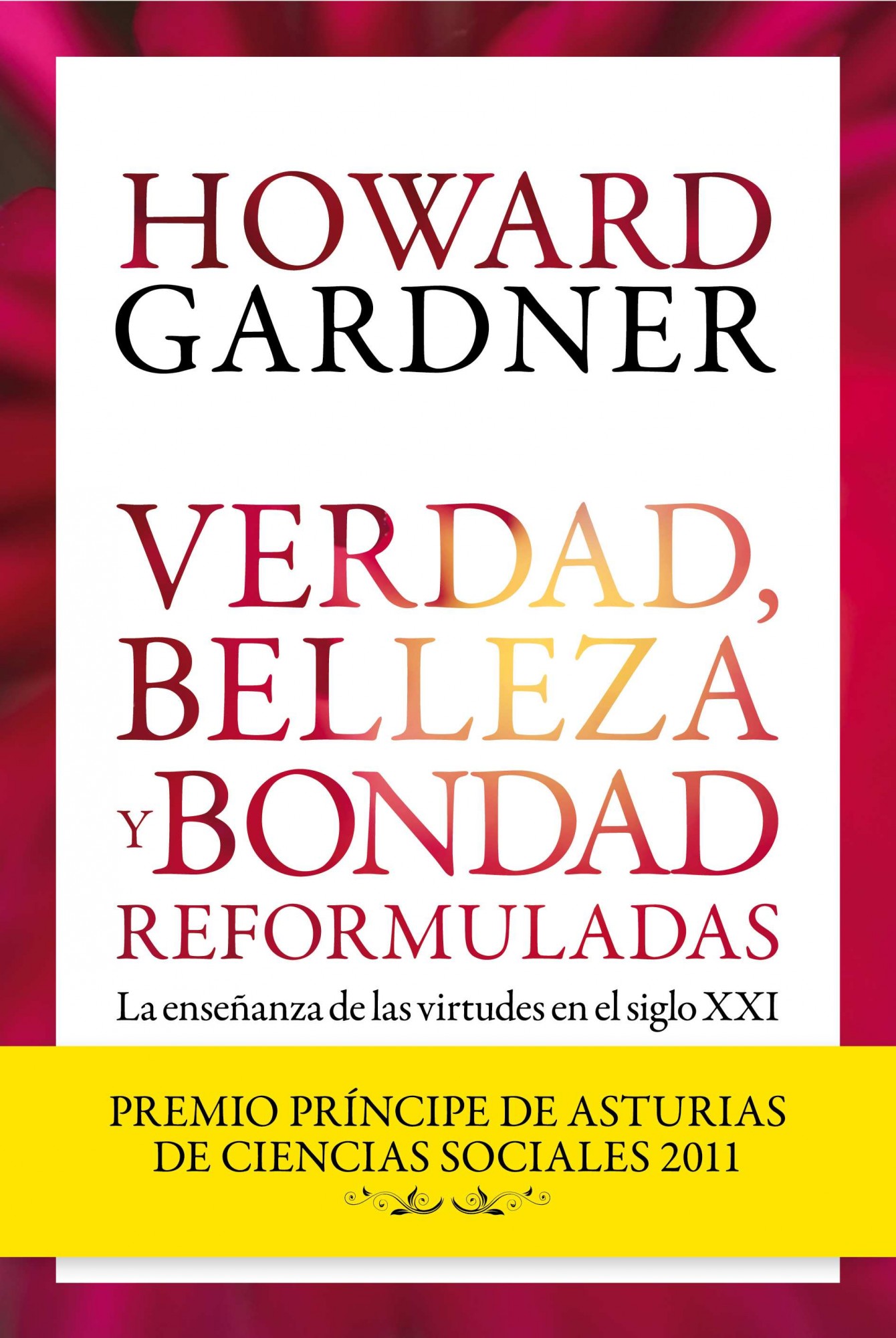 Verdad, belleza y bondad reformuladas