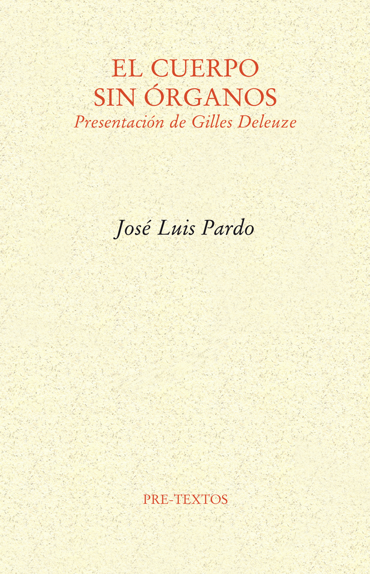 El cuerpo sin órganos