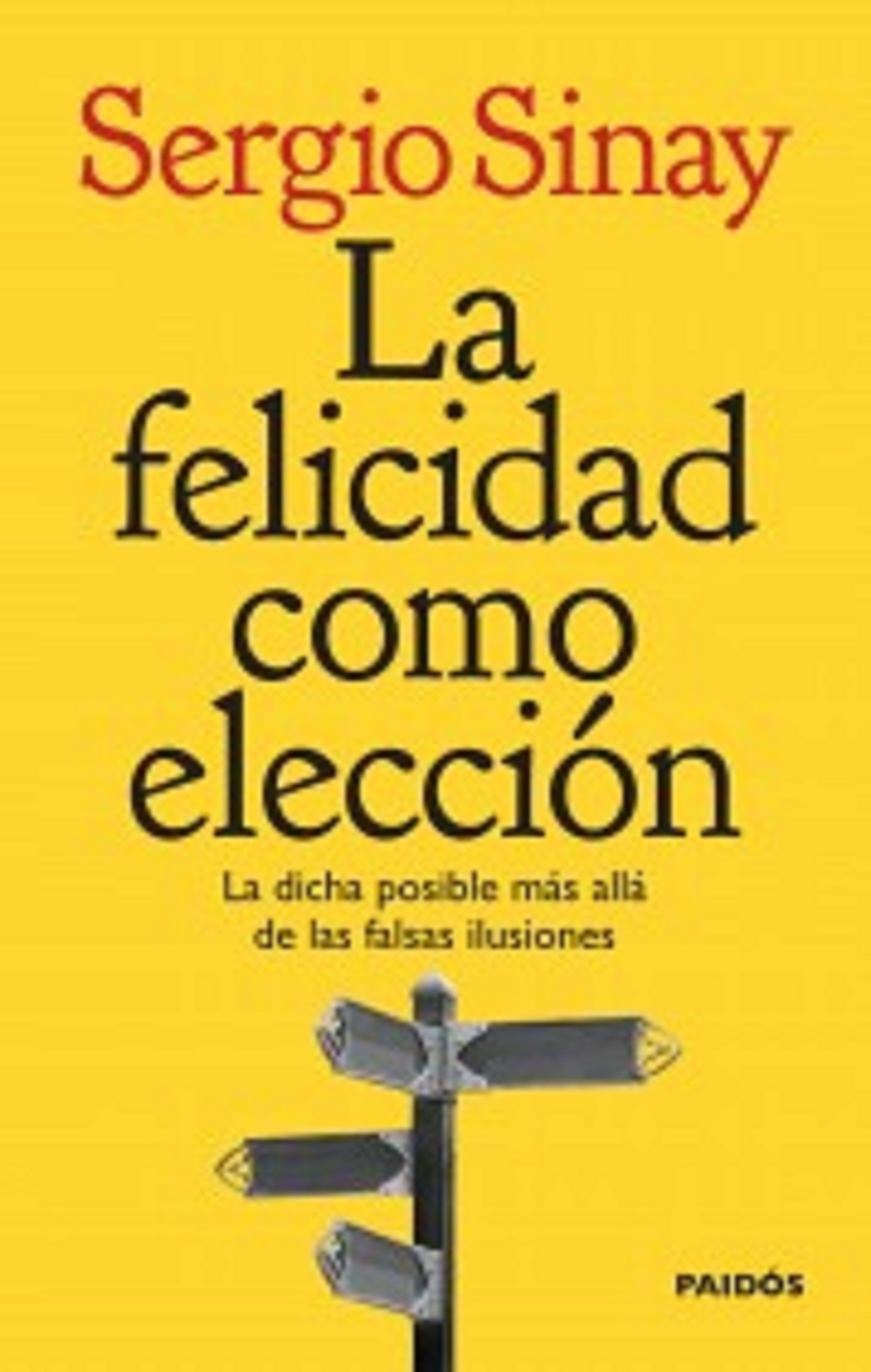 La felicidad como elección