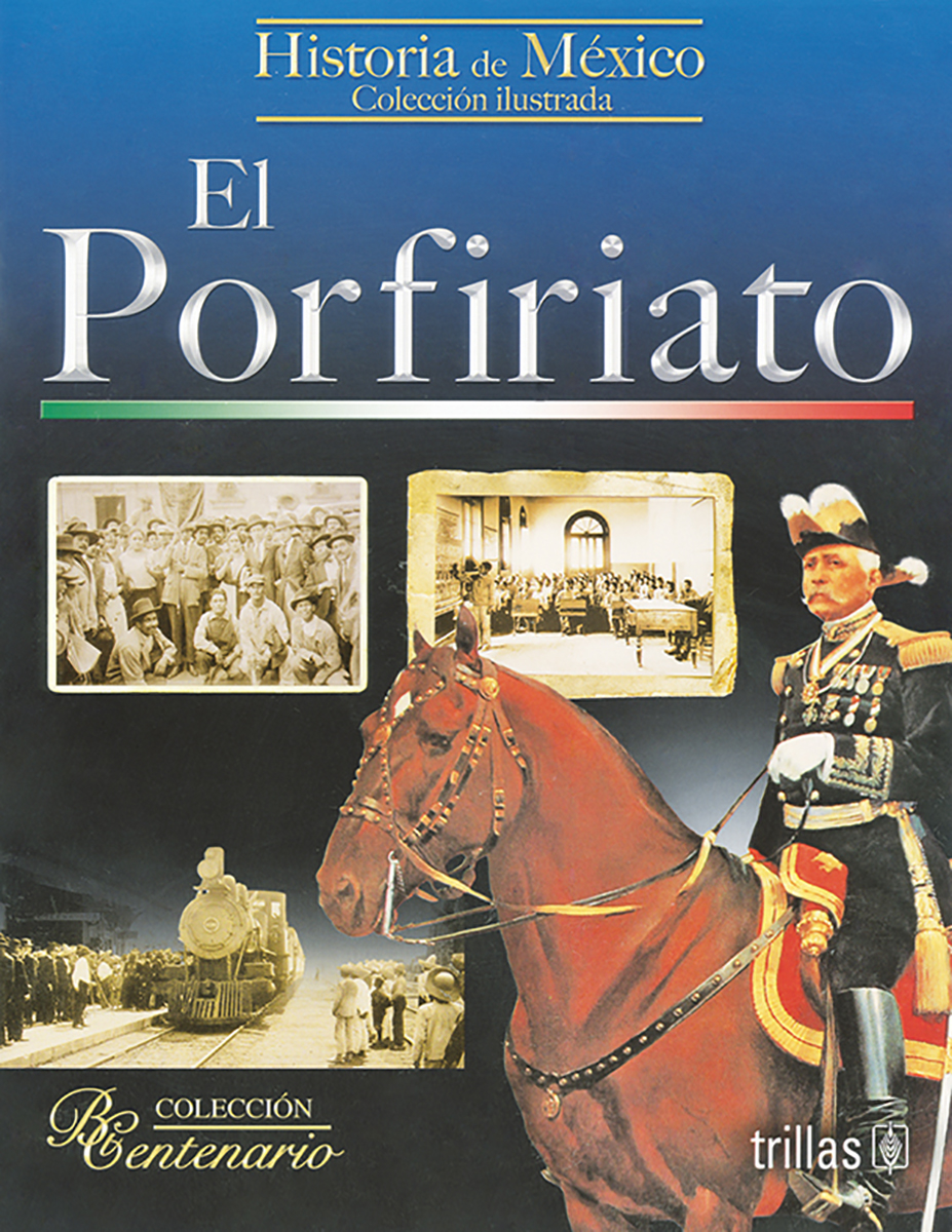 El Porfiriato