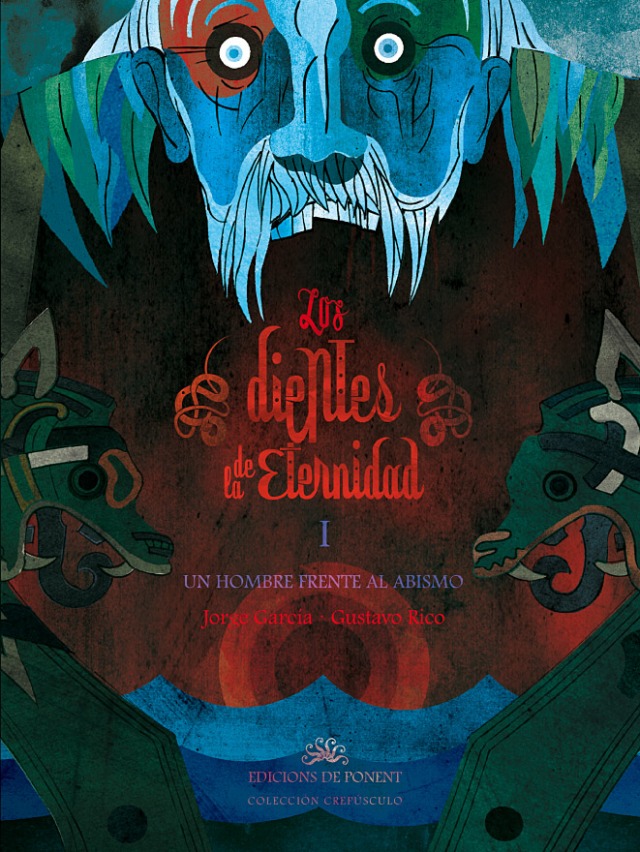 Los dientes de la eternidad I