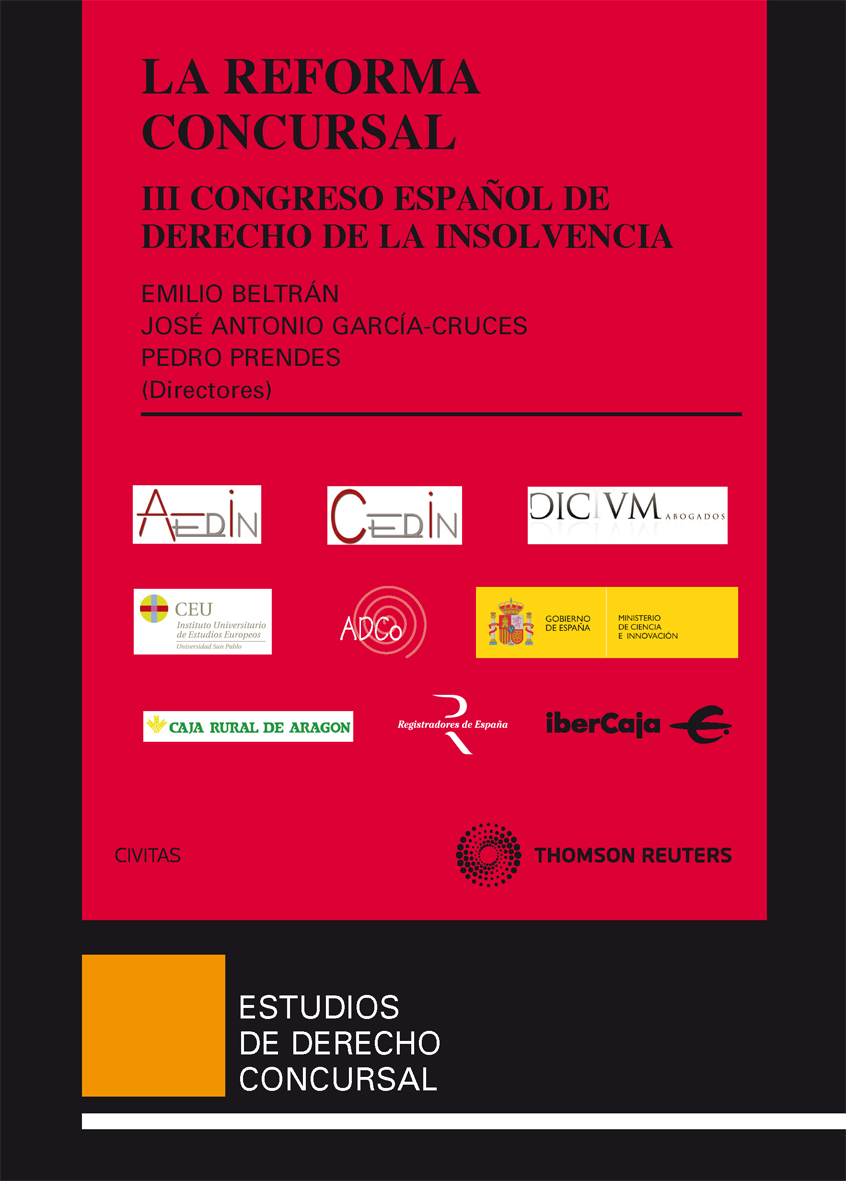 La reforma Concursal - III Congreso Español de Derecho de la Insolvencia