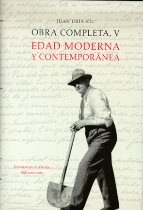 Obra Completa, V. Edad Moderna y Contemporánea