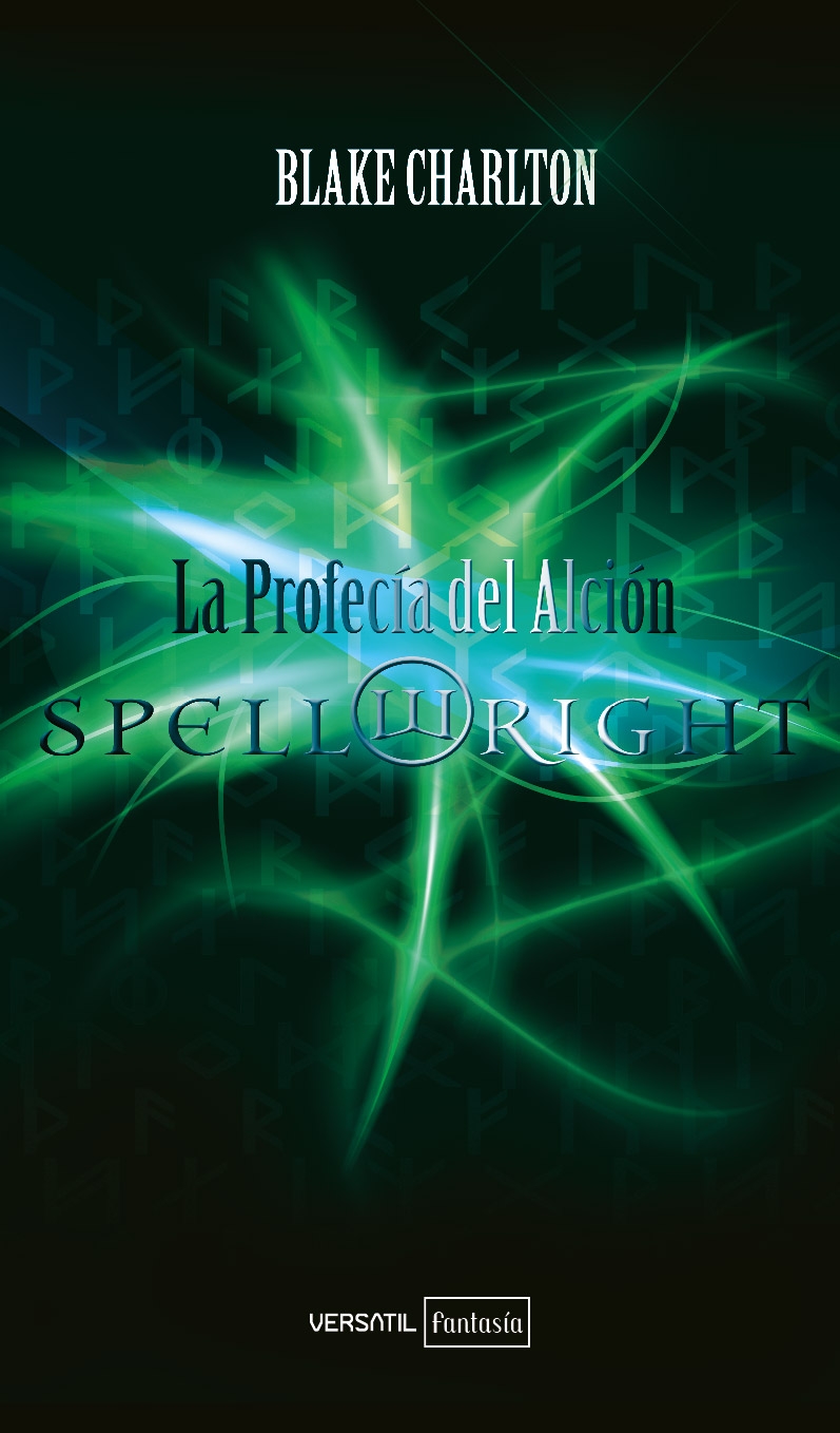 Spellwright. La Profecía del Alción