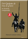 Del Quijote de risa al grave: su lectura comparada