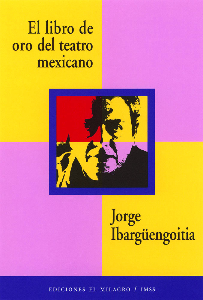 Libro de oro del teatro mexicano, El
